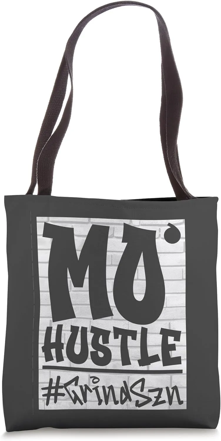Mo’Hustle #GrindSzn - Rise, Grind, Succeed, Motivate! Tote Bag